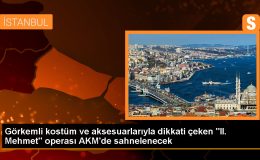 İstanbul Devlet Opera ve Balesi, II. Mehmet operasını sahneye taşıyor