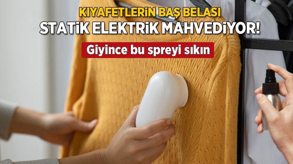 Kazak giyerken saçlarınız tiftik tiftik olmayacak! Elektriklenme derdini bitiren sprey